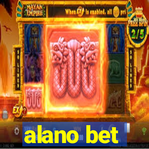 alano bet